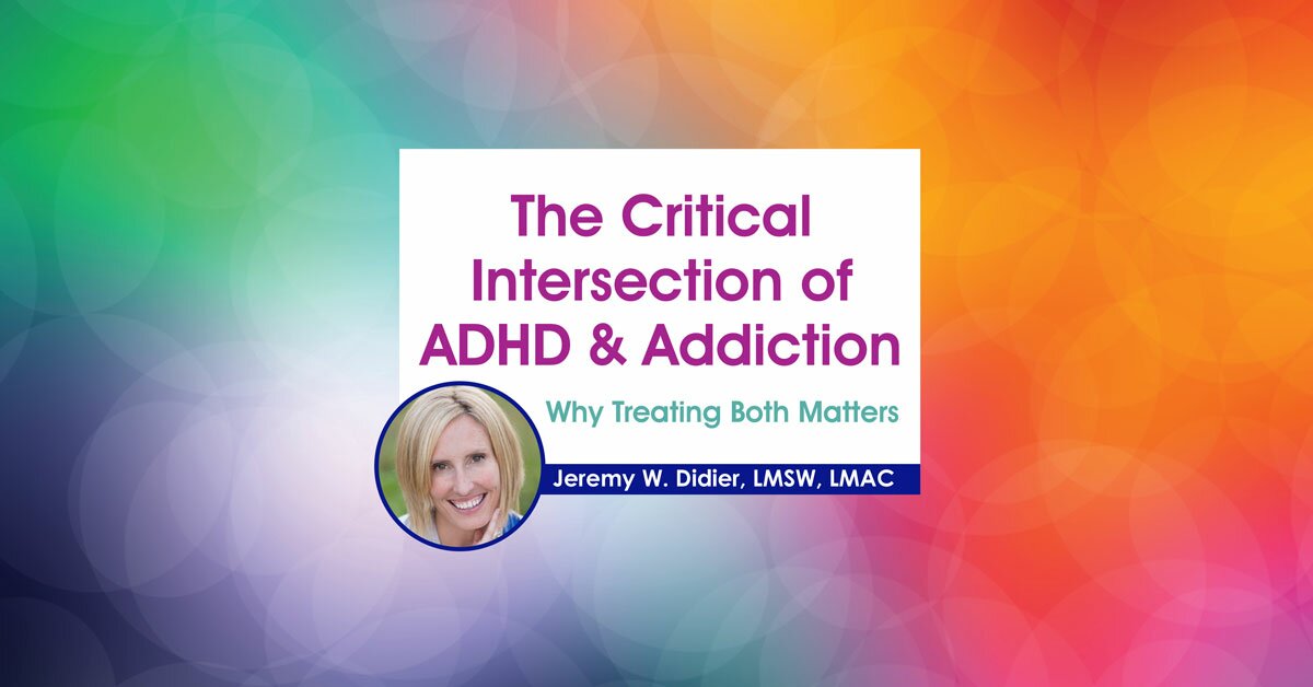 The Critical Intersection of ADHD & Addiction: Why Treating Both Matters 2