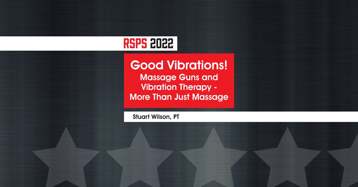 Good Vibrations! Massage Guns and Vibration Therapy More Than Just