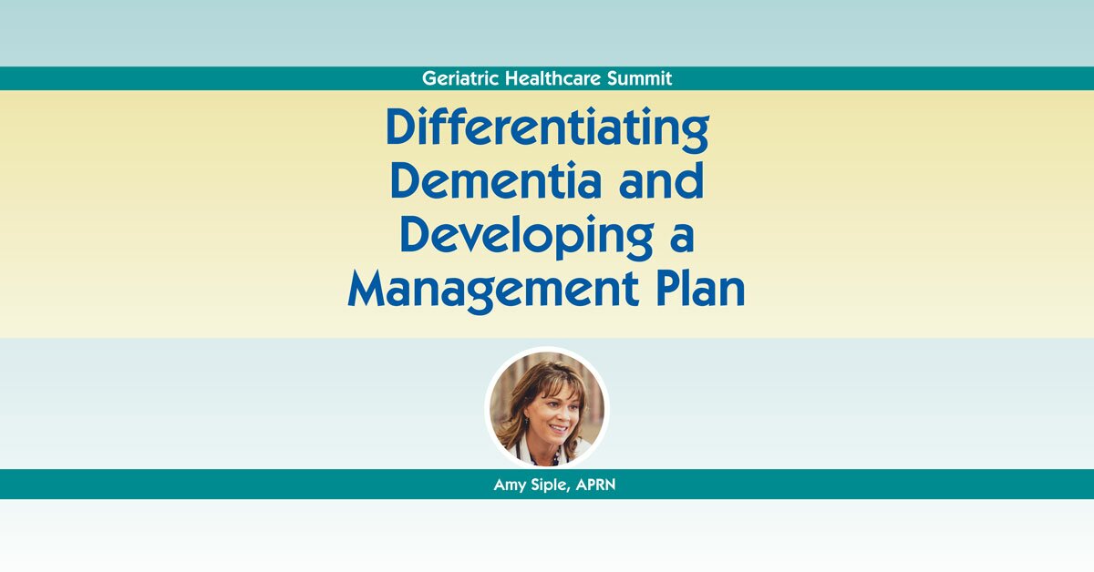 differentiating-dementia-and-developing-a-management-plan