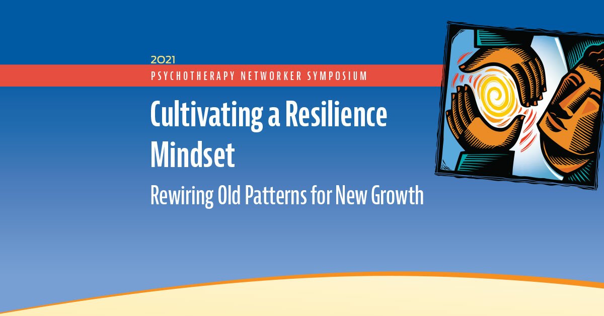 Cultivating a Resilience Mindset: Rewiring Old Patterns for New Growth 2