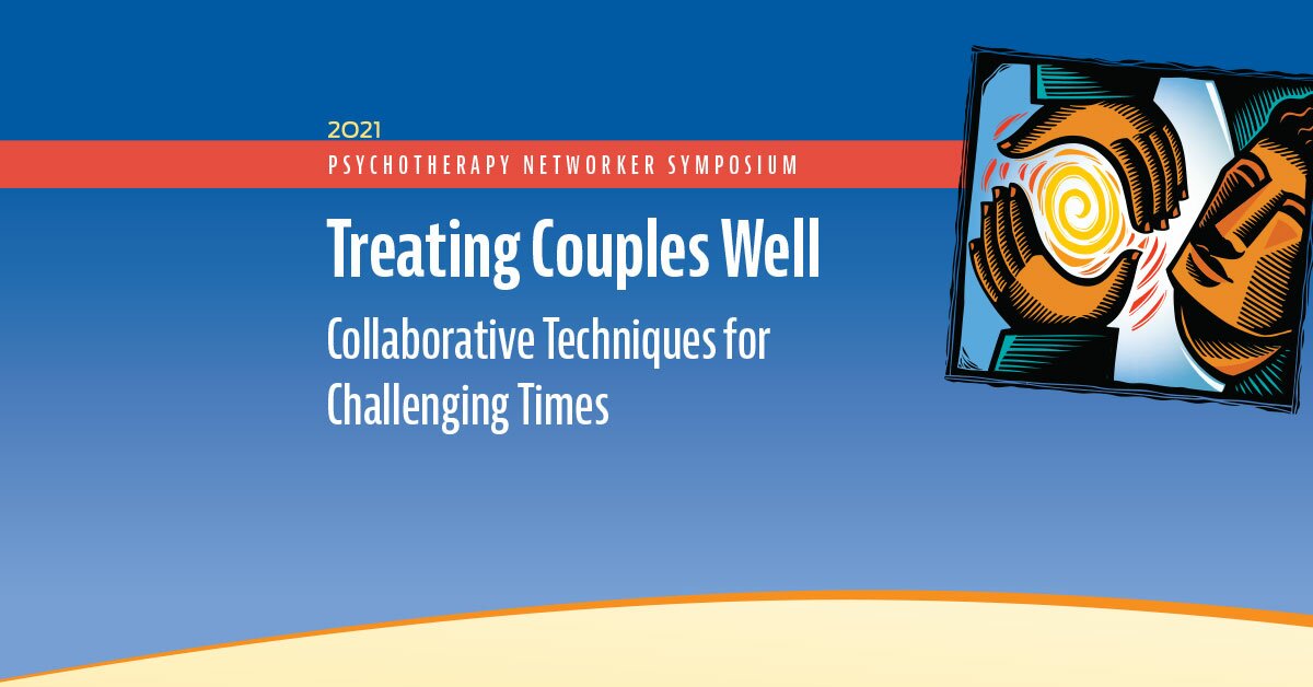 Treating Couples Well: Collaborative Techniques for Challenging Times 2